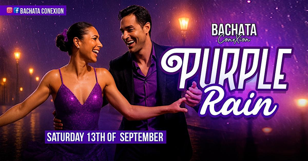 Bachata ConeXion 'Saturdays' Purple Rain