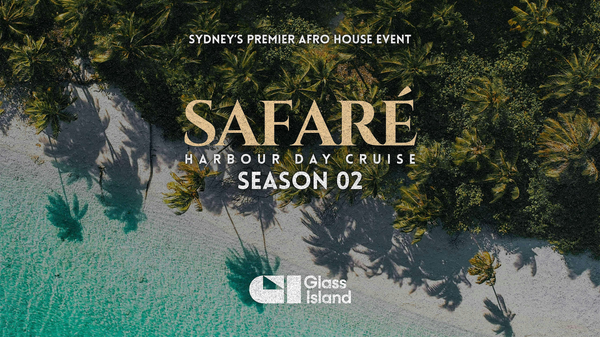 SAFARE  HARBOUR CRUISE - GLASS ISLAND