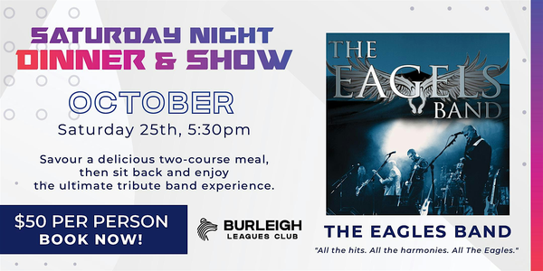 The Ultimate Eagles Experience - Dinner & Show