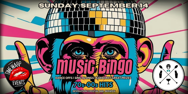 MUSIC BINGO @ Devolution
