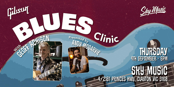 Gibson Blues Clinic - Sky Music