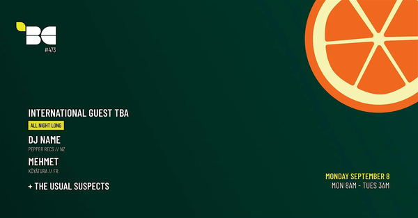 BC #473 (Guest TBA, DJ Name, Mehmet)