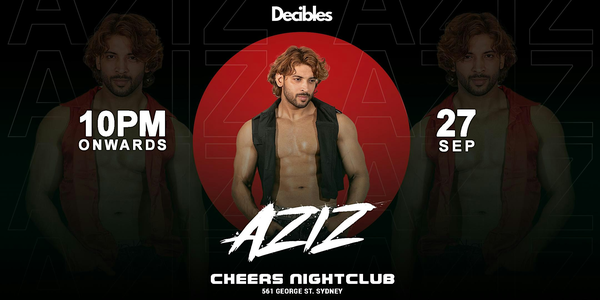 Sydney's Bollywood BIG BANG FEAT. " DJ AZIZ" at Cheers Nightclub, Sydney
