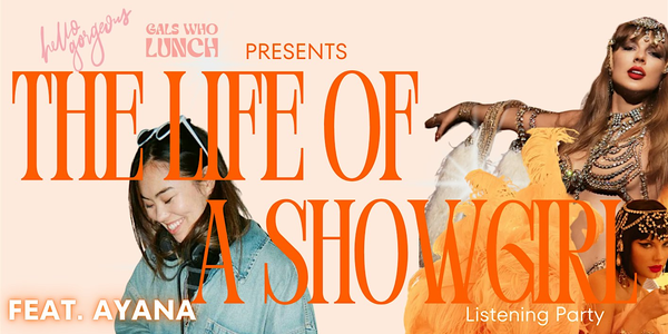 The Showgirl Era: A Listening Party