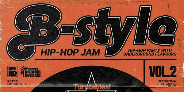 B-Style Jam Vol.2 Perth Hip Hop Party with Underground Flavours