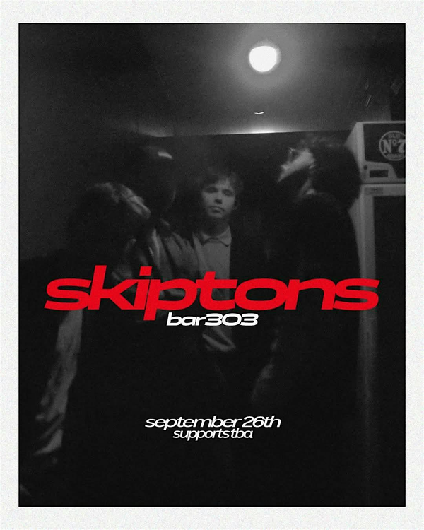 SKIPTONS @ Bar 303
