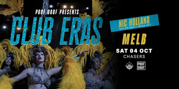Club Eras MELBOURNE - Taylor Swift tribute party by POOF DOOF