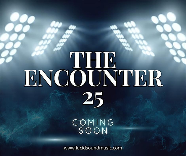 THE ENCOUNTER '25