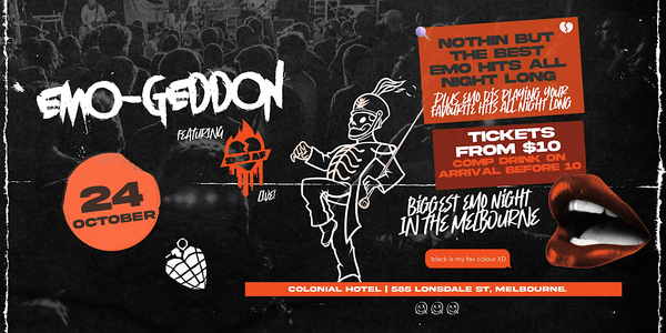 Nothin But EMO-GEDDON ft EMO AF LIVE at Colonial Hotel, CBD!