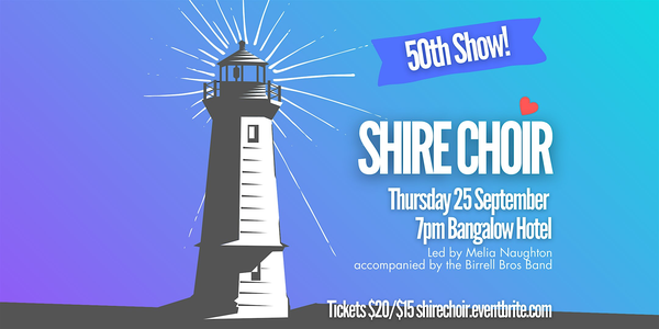Shire Choir Bangalow Thursday 25 September 2025