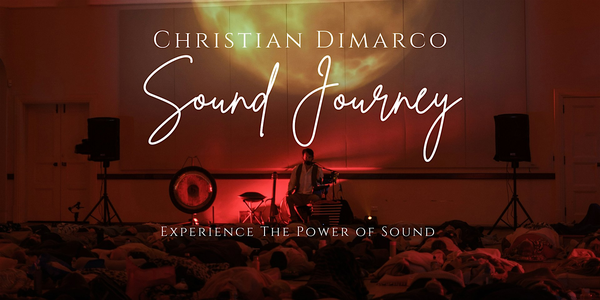 Adelaide Sound Healing Journey | Christian Dimarco  21 September 2025