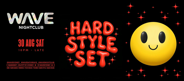 WAVE HARDSTYLE NIGHT - SAT 30 Aug 2025