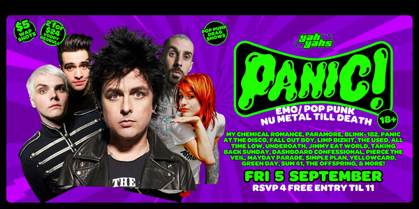 PANIC! Emo/Pop-punk Party FRI SEPT 5th