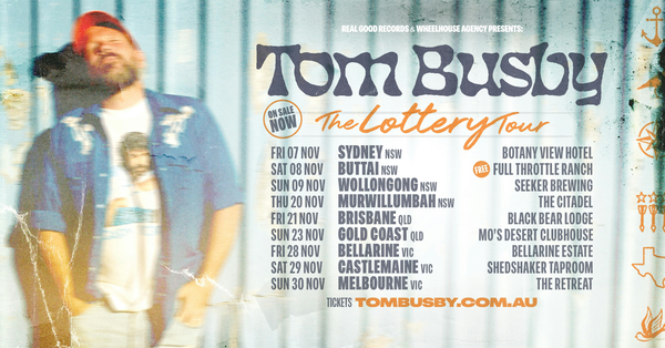 Tom Busby - Lottery Tour
