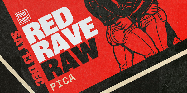 RED RAVE RAW at PICA - Sat 13th Dec 2025