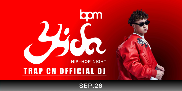 BPM SYDNEY|FRI 26 SEP|TRAP CN OFFICIAL DJ