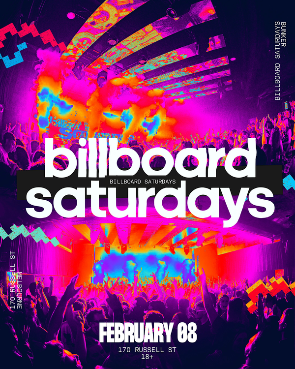 BILLBOARD SATURDAYS | BOTTOMLESS DRINKS & EXPRESS ENTRY TICKET | AUGUST 30