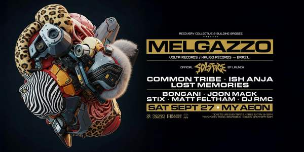Recovery Collective pres. MELGAZZO [BR] + Solstice EP Launch