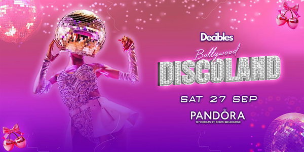 Bollywood Discoland at Pandora Nightclub, Melbourne