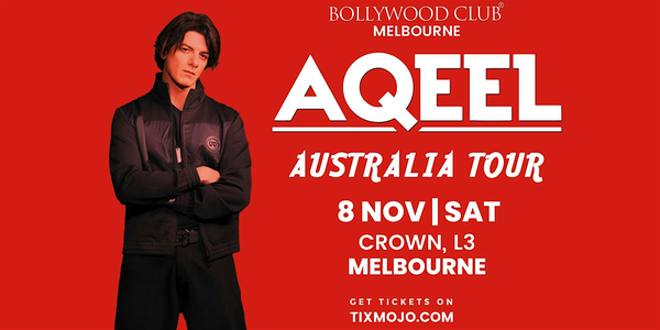 Bollywood Club Presents DJ AQEEL LIVE at Crown, Melbourne