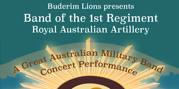 1st Regiment Band Concert (Royal Australian Artillery)