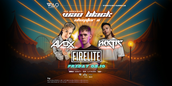 FRI 3 OCT - WAO BLACK @ IVY