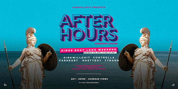 AFRER HOURS - Long Weekend Harbour Cruise