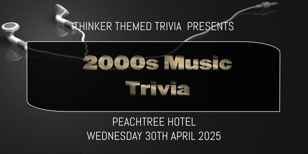 2000s Music Trivia 2025 - Peachtree Hotel