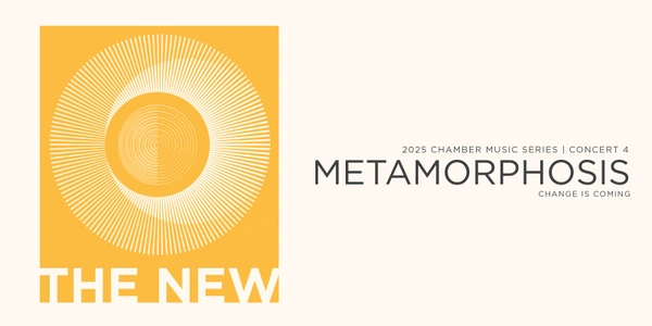 Chamber Music Series | Metamorphosis The New