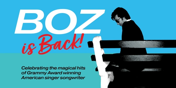 Boz is Back - A Tribute to Boz Scaggs