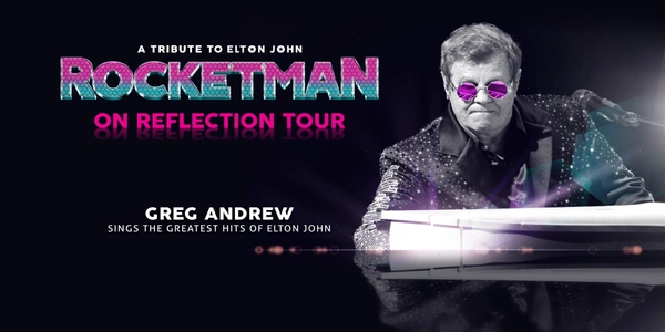 Rocketman - On Reflection Tour