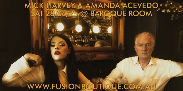 Mick Harvey and Amanda Acevedo in Concert at Baroque Room, Katoomba, Blue Mountains 