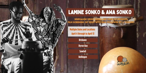 Drum, Dance & Song Workshops plus Film & Concert with Lamine Sonko and Awa Sonko