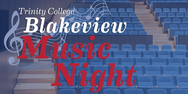 Trinity Blakeview Music Night 2025