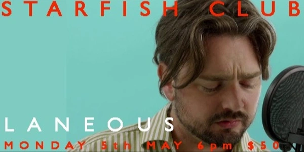 Starfish Club Laneous 5 May 2025