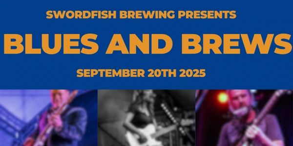 Swordfish Brewing's Blues and Brews Festival