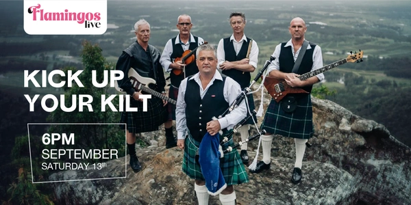 Kick up your Kilt - Scottish Night