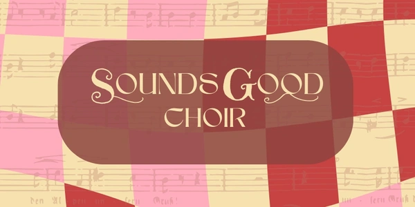 Sounds Good Choir