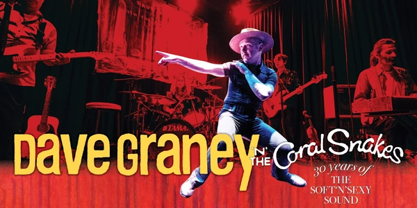 Dave Graney & The Coral Snakes - The Soft & Sexy Sound Tour