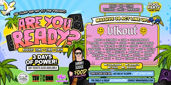 ARE YOU READY? 3 DAY FESTIVAL