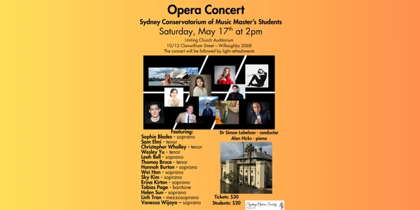 Opera Concert - Master Students of the Sydney Conservatorium of Music.