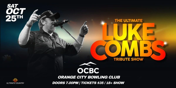 The Ultimate Luke Combs Tribute Show - Orange City Bowling Club