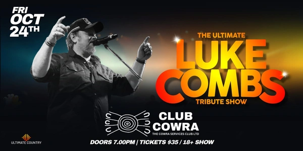 The Ultimate Luke Combs Tribute Show - Club Cowra