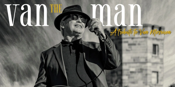 Van the Man - Tribute to Van Morrison
