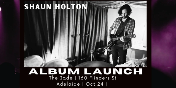 Shaun Holton - Album Launch 