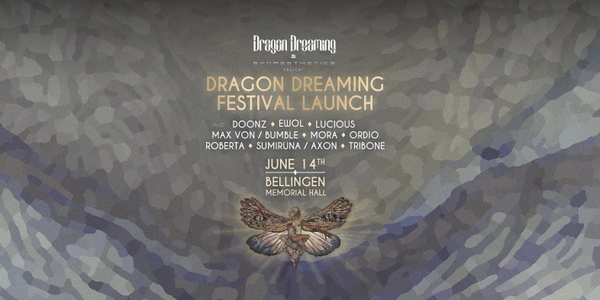 BELLINGEN - DRAGON DREAMING FESTIVAL LAUNCH 2025