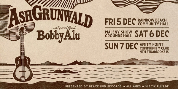Ash Grunwald and Bobby Alu @ Maleny Showgrounds Hall