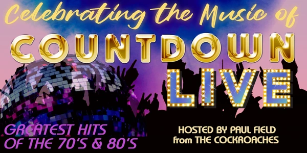 CELEBRATING THE MUSIC OF COUNTDOWN LIVE
