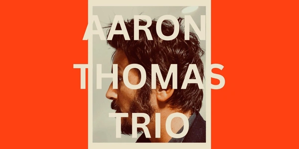 AARON THOMAS @ THE SCENIC HOTEL | FRI 4 JULY