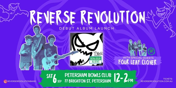 REVERSE REVOLUTION: BONJOUR ALIENS